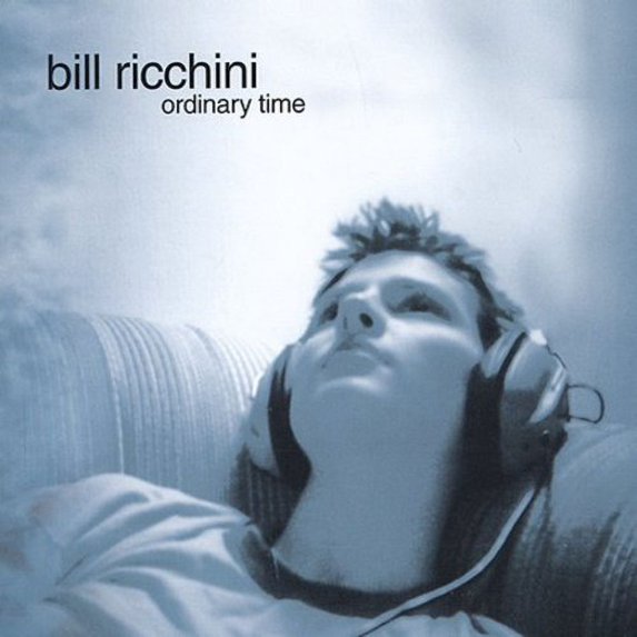 Bill Ricchini - Ordinary Time - Alternative - CD