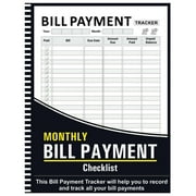 Bill Tracker Notebook,Monthly Bill Payment & Organizer Notebook,Bill Checklist Planner, Money Department Tracker, Simple Home Budget Spreadsheet,8.6 X 11 Inches 110 Pages, Paperback   Organizer