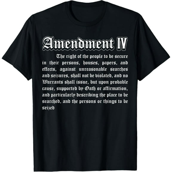 Bill of Rights 4th Amendment T-ShirtMen and women, Black T-shirt, size: Extra large