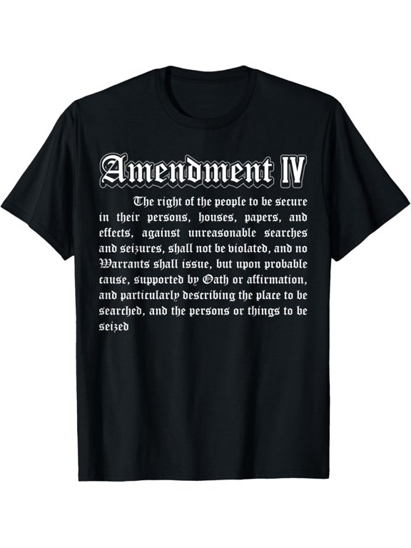 Bill of Rights 4th Amendment T-ShirtMen and women, Black T-shirt, size: Extra large