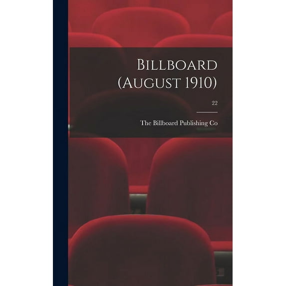 Billboard (August 1910); 22 (Hardcover)
