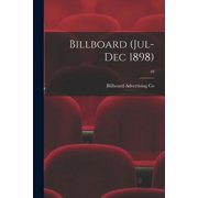Billboard Jul-Dec 1898; 10, Paperback