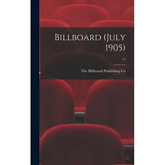 Billboard (July 1905); 17 (Hardcover)