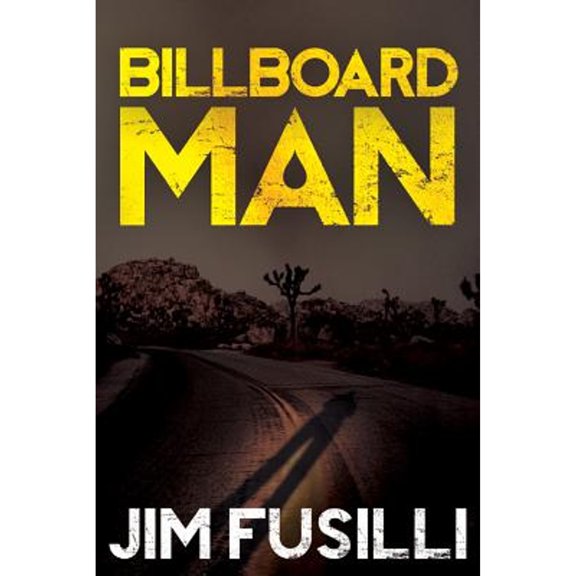 Pre-Owned Billboard Man (Paperback) by Jim Fusilli