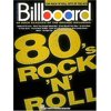 Pre-Owned Billboard Top Rock 'n' Roll Hits Of The 80's (Paperback) 0793508746 9780793508747