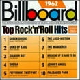 thumbnail image 1 of Pre-Owned Billboard Top Rock & Roll Hits: 1962 (CD 0081227062323) by Various Artists, 1 of 1