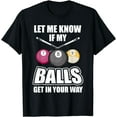 thumbnail image 1 of Billiard 8 Ball Play Pool Table Cue Stick Snooker Gift T-Shirt, 1 of 4