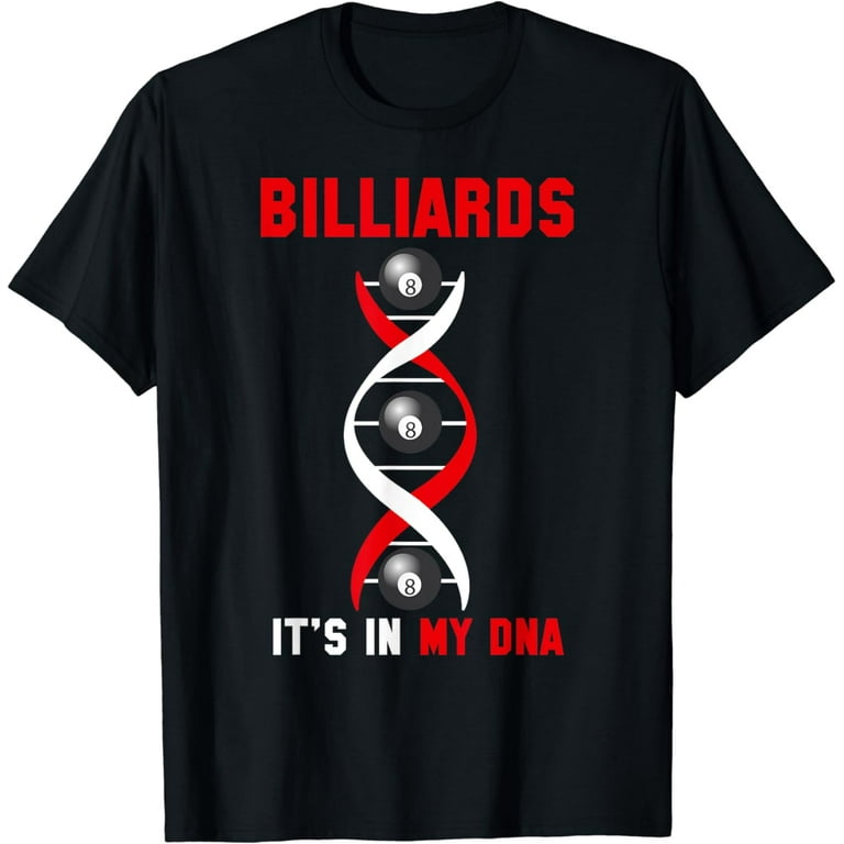 Billiards It's In My Dna Shirt Funny Fingerprint Game Player Billiards It's In My Dna Shirt Funny Fingerprint Game Player
