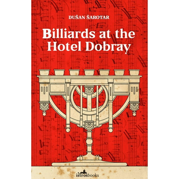 Billiards at the Hotel Dobray, (Paperback)