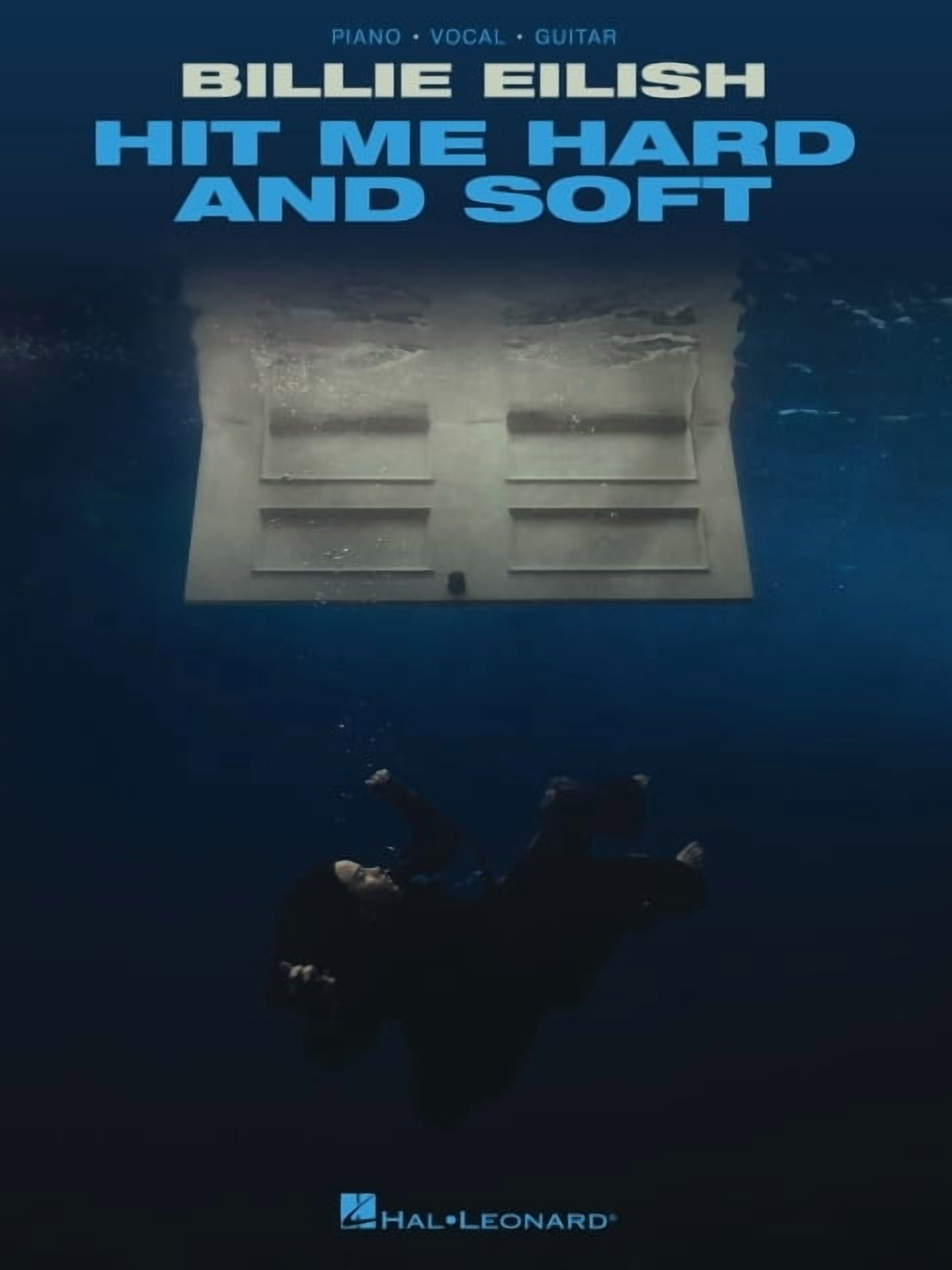Billie Eilish - Hit Me Hard and Soft: Piano/Vocal/Guitar Songbook, (Paperback)