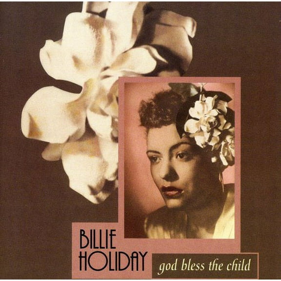 Billie Holiday - God Bless the Child [CD]