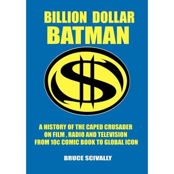 Billion Dollar Batman (Paperback)