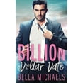 thumbnail image 1 of Billion Dollar Date, (Paperback), 1 of 1