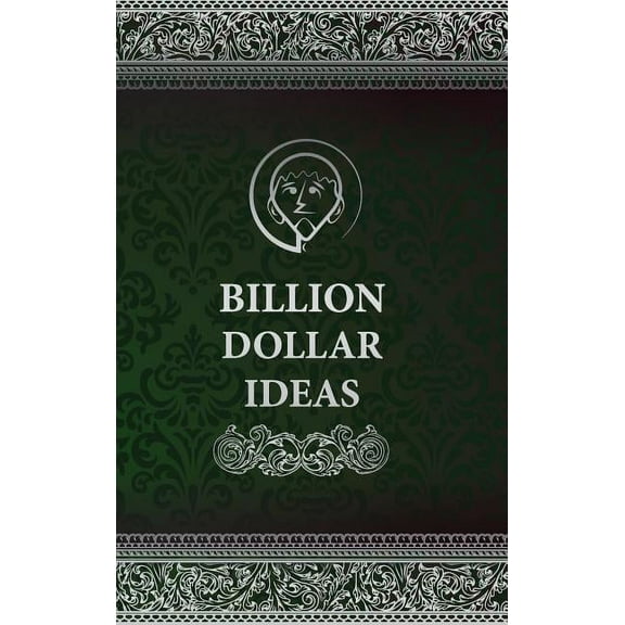 Billion Dollar Ideas, (Hardcover)