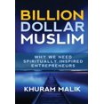 thumbnail image 1 of Billion Dollar Muslim Khuram Malik (Paperback), 1 of 1
