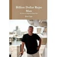 thumbnail image 1 of Billion Dollar Repo Man, (Paperback), 1 of 1