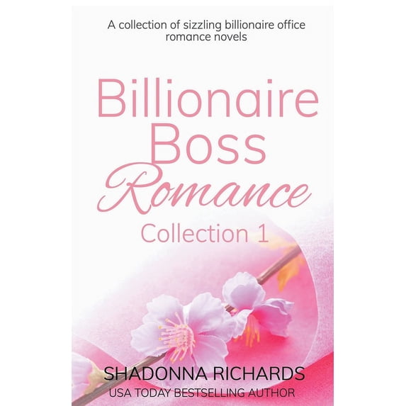 Billionaire Boss Romance Collection Billionaire Boss Romance Collection #1, Book 1, (Paperback)