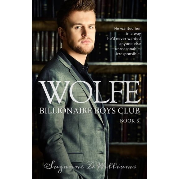 Billionaire Boys Club: Wolfe (Paperback)