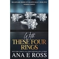 thumbnail image 1 of With These Four Rings - Book Five: Wedding Bonus Paperback, 1 of 1