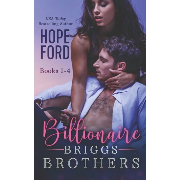 Billionaire Briggs Brothers: Books 1-4 (Paperback)