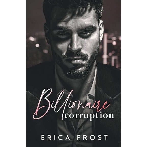 Billionaire Corruption, (Paperback)