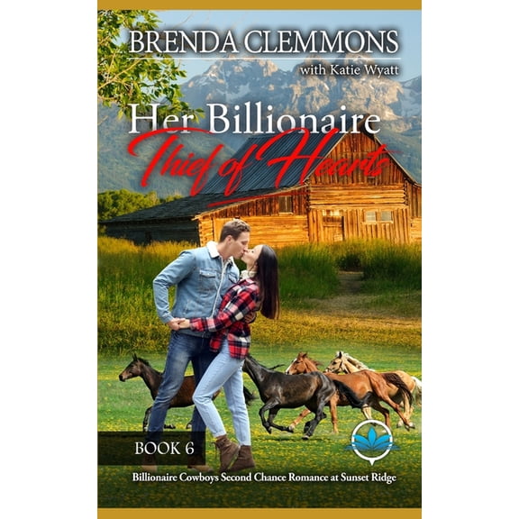 Billionaire Cowboys Second Chance Romanc Her Billionaire Thief of Hearts: A Contemporary Billionaire Romance Novel, Book 6, (Paperback)