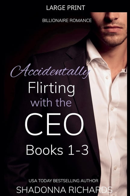 Billionaire Romance - Flirting with the Billionaire Romance - Accidentally Flirting with the CEO Books 1-3, Book 1, (Paperback)