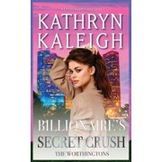 Billionaires Secret Crush, Paperback