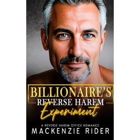The Billionaire Seduction Billionaire's Reverse Harem Experiment: A Reverse Harem Office Romance, Book 3, (Paperback)