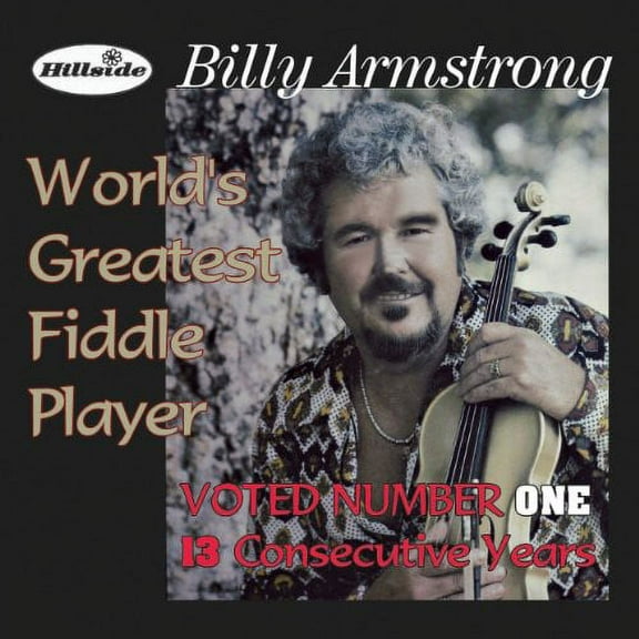 Billy Armstrong - World's Greatest Fiddle Player - Music & Performance - CD