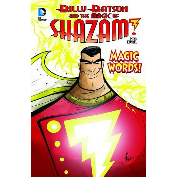 Billy Batson and the Magic of Shazam!: Magic Words! (Hardcover)
