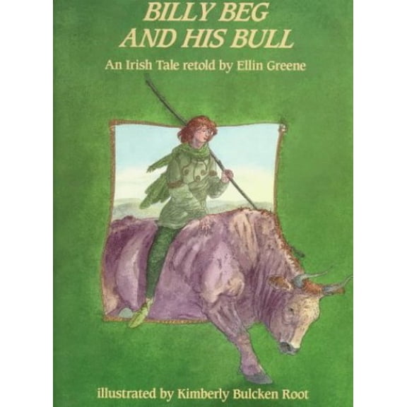 Pre-Owned Billy Beg and His Bull: An Irish Tale (Hardcover) 0823411001 9780823411009