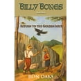 thumbnail image 1 of Billy Bones Return to the Golden Mist (Billy Bones, #3), Book 3, (Paperback), 1 of 1