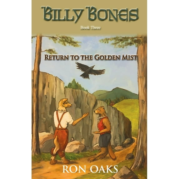 Billy Bones Return to the Golden Mist (Billy Bones, #3), Book 3, (Paperback)