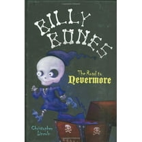 Pre-Owned THE Billy Bones: The Road to Nevermore (Hardcover) 0316014753 9780316014755
