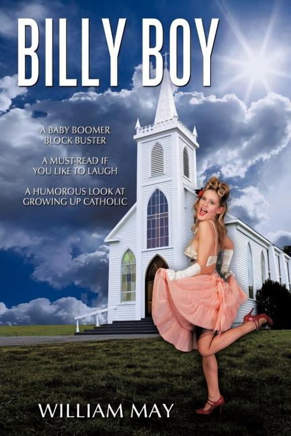 Billy Boy Paperback 1456722387 9781456722388 William May