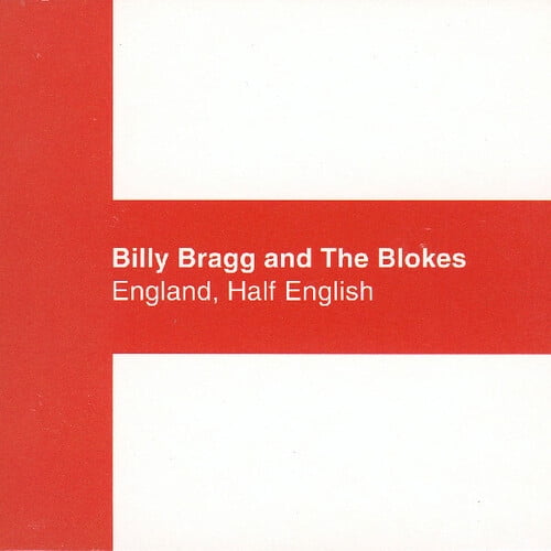 Billy Bragg - England Half English - Music & Performance - CD