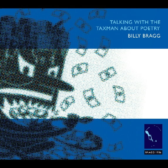 Billy Bragg - Talking with the Taxman About Poetry - Music & Performance - CD