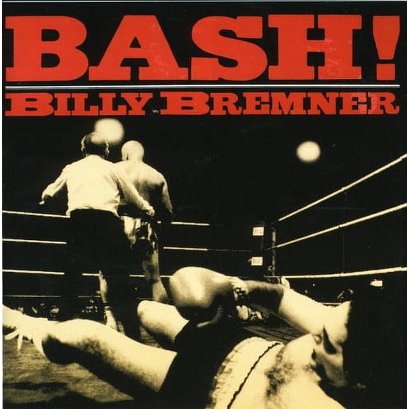 Billy Bremner - Bash - Music & Performance - CD
