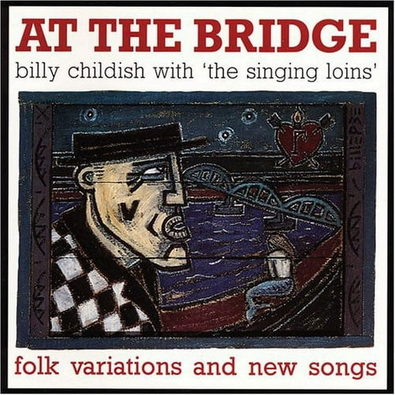 Billy Childish - At the Bridge - Music & Performance - CD