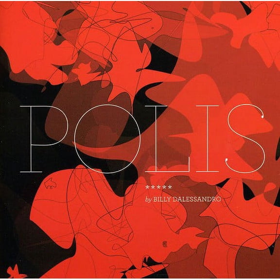 Billy Dalessandro - Polis - Electronica - CD