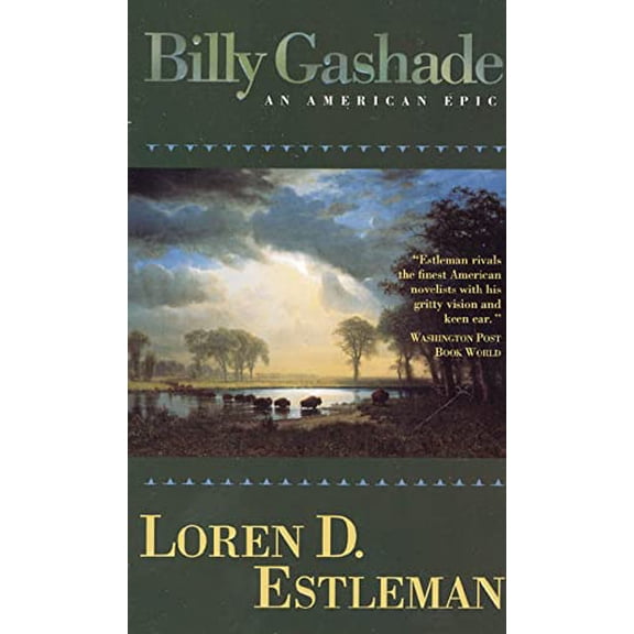Pre-Owned Billy Gashade: An American Epic Paperback