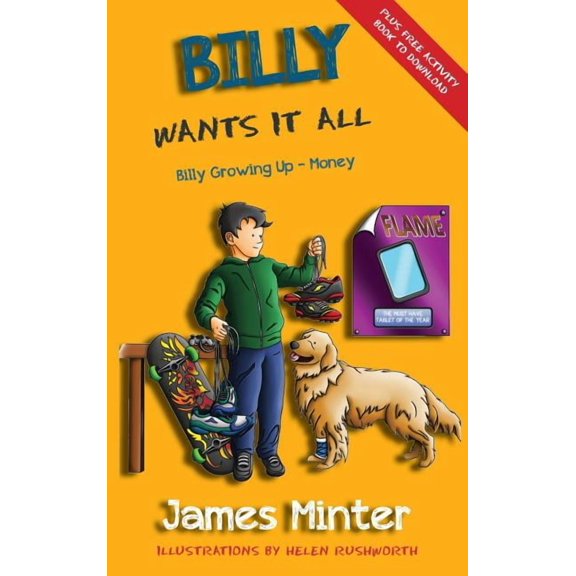 Billy Growing Up Billy Wants It All: Money, Book 7, (Hardcover)