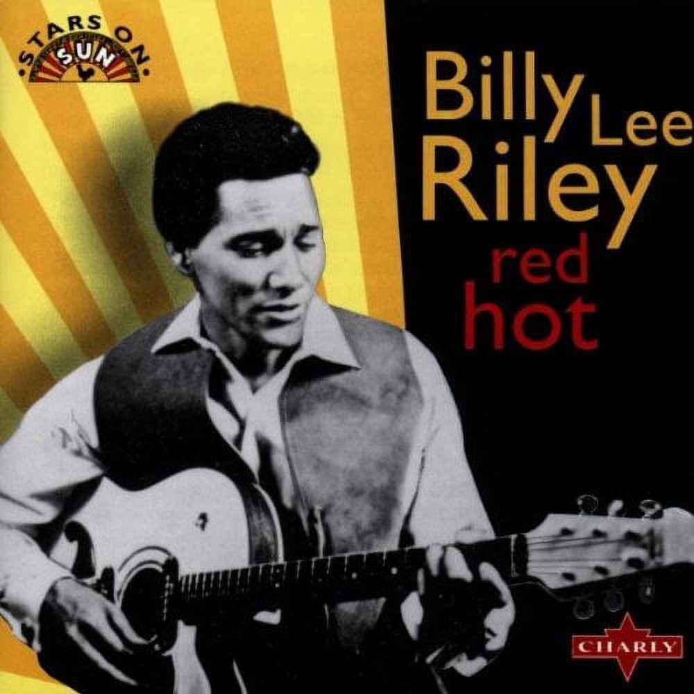 Billy J Riley Billy Lee Riley Red Hot (CD) - Walmart.com