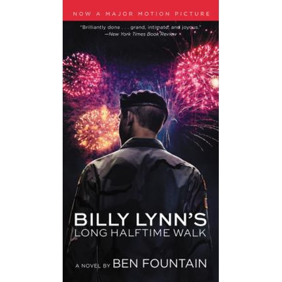 Pre-Owned Billy Lynn's Long Halftime Walk: The New York Times Bestselling Satirical War Drama About a Young Soldier's Homecoming, 9780062656568, 0062656562, Paperback, Reprint edition