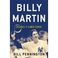 thumbnail image 1 of Pre-Owned Billy Martin: Baseball's Flawed Genius (Hardcover) 0544022092 9780544022096, 1 of 1