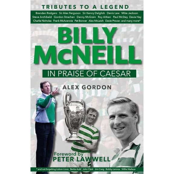Billy McNeil : In Praise of Caesar (Hardcover)