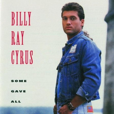 Billy Ray Cyrus - Some Gave All - Music & Performance - CD