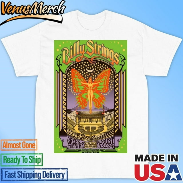 Billy Strings August 18 2024 Greek Theatre Berkeley Ca Poster Shirt