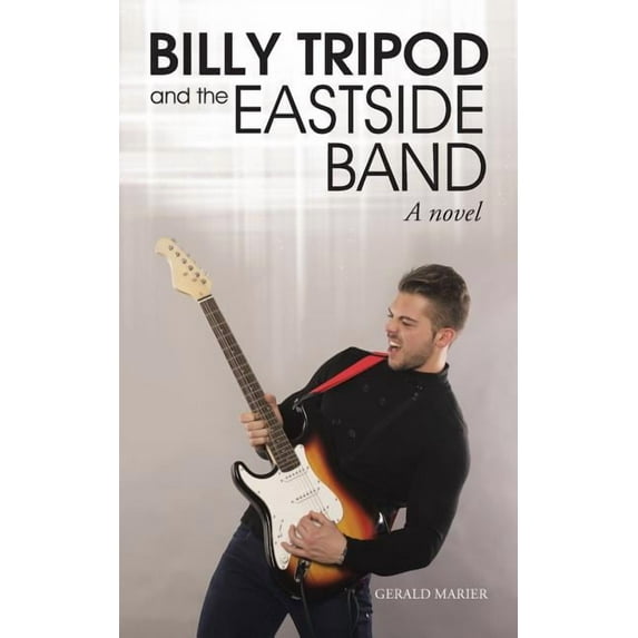 Billy Tripod and the Eastside Band